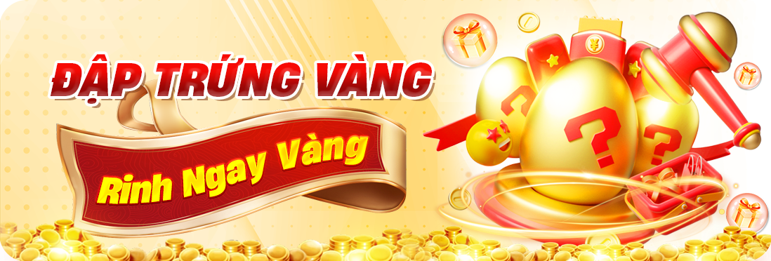đập trứng vàng